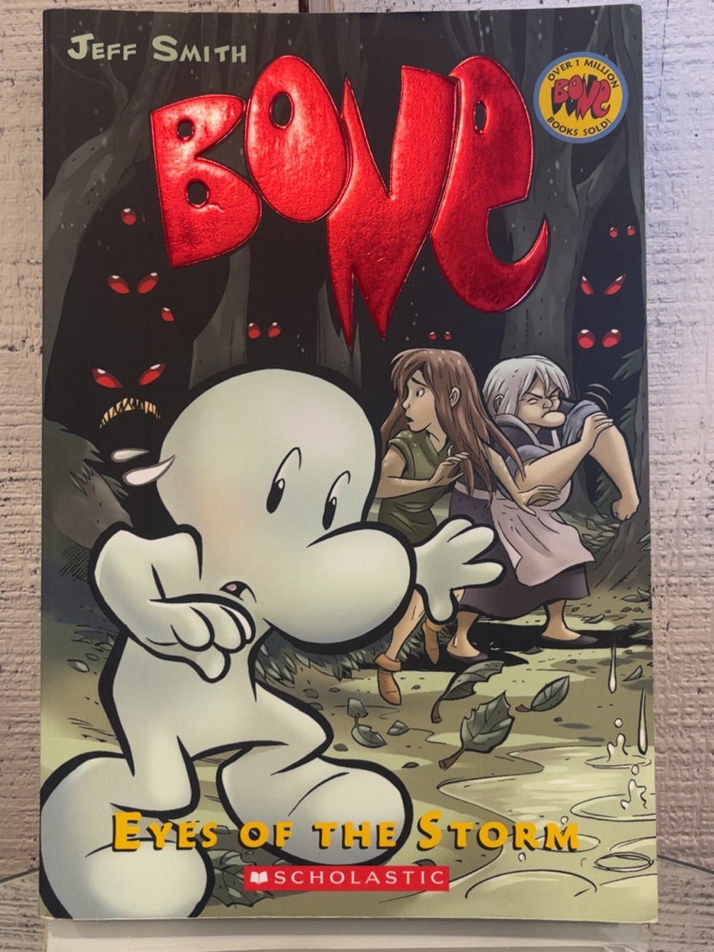2006 - Bone, Vol. 3: Eyes of the Storm written & illustrated by Jeff Smith,